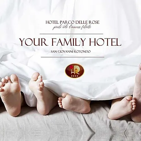 Parco Delle Rose Hotel San Giovanni Rotondo